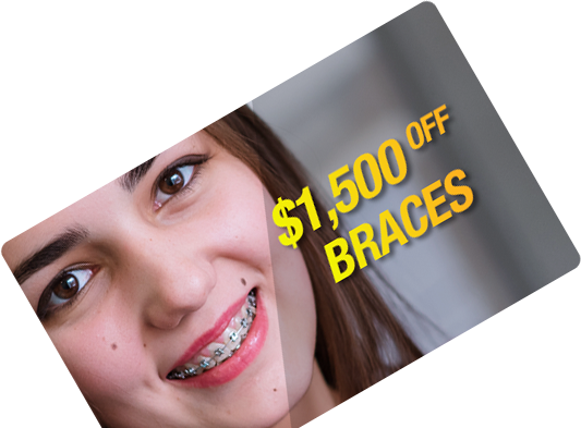 $1500 off braces